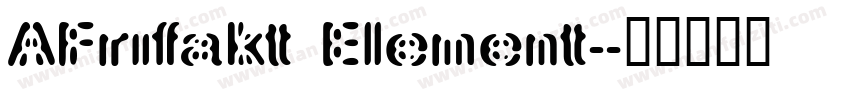 AFrifakt Element字体转换